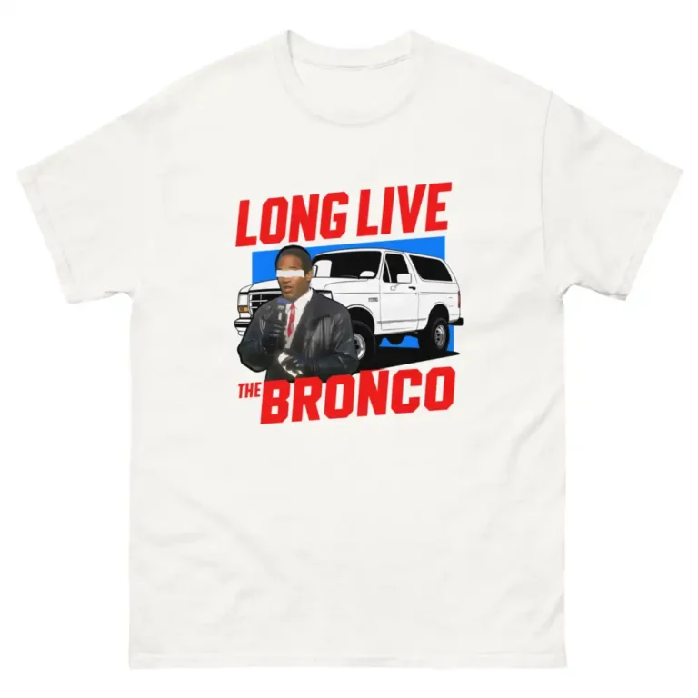 “Long Live The Bronco”