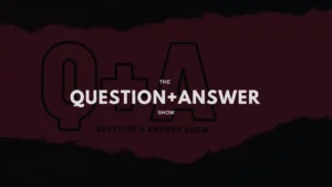 The Q+A Show