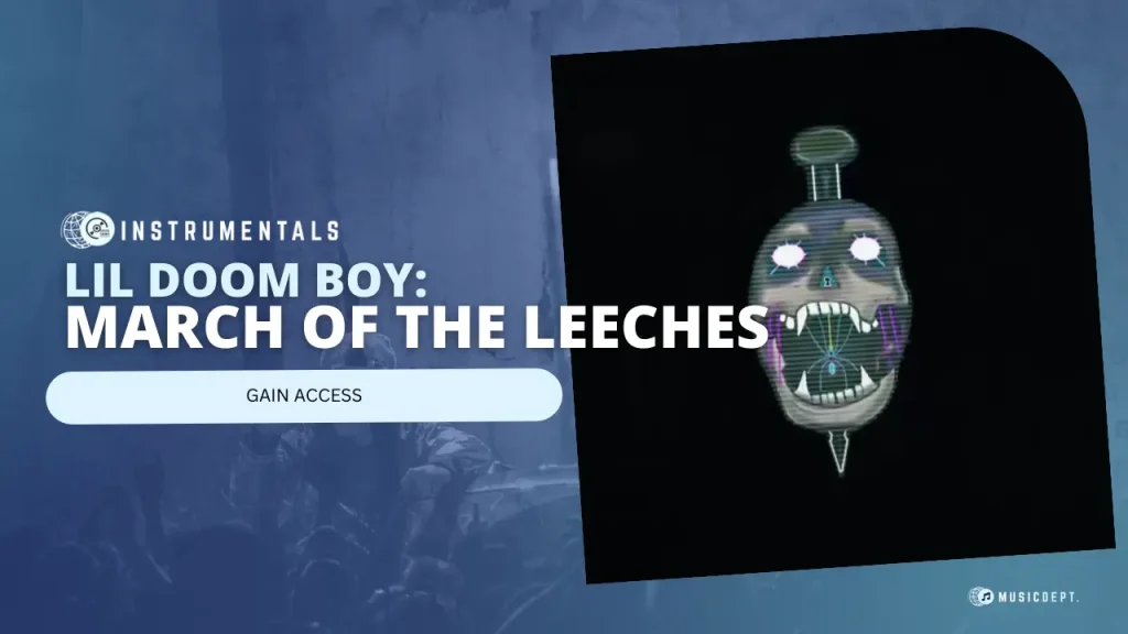 Lil Doom Boy – March Of The Leeches