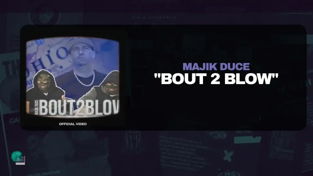 Majik Duce – Bout 2 Blow (Official Music Video)