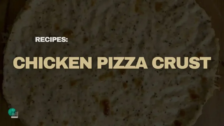 Chicken Pizza Crust