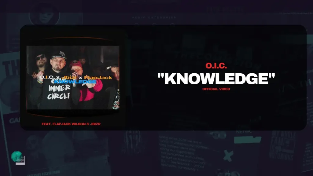 OIC – Knowledge ft. Flapjack Wilson, Jbizr (Official Video)