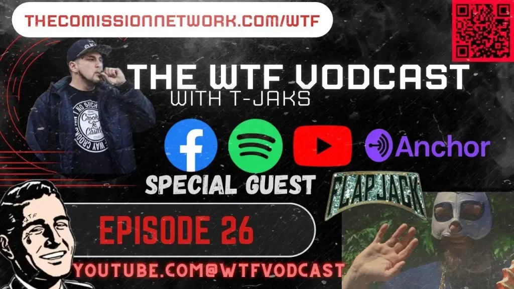 The WTF Vodcast EPISODE 26 – Featuring Flapjack Wilson