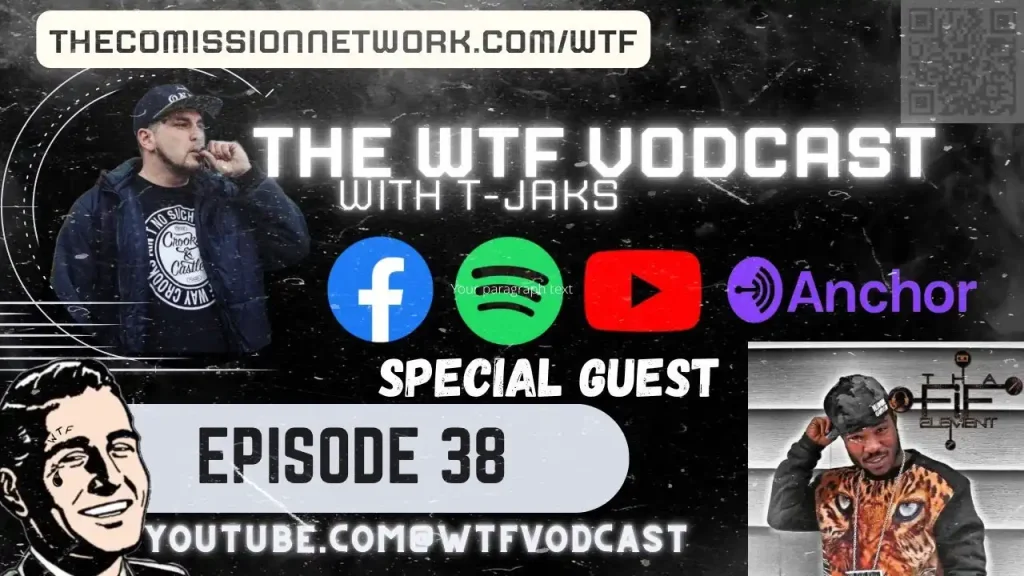 The WTF Vodcast EPISODE 38 – Featuring Fif Element