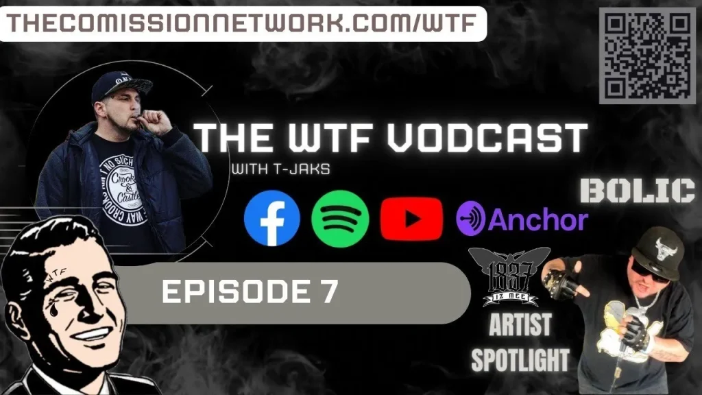 The WTF Vodcast EPISODE 7 – Featuring Bolic