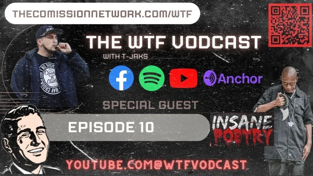 The WTF Vodcast EPISODE 10 – Featuring Insane Poetry