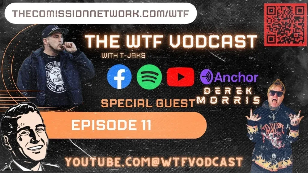 The WTF Vodcast EPISODE 11 – Featuring Derek Morris